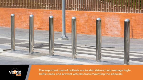 Bollards Provide Security and Safety - Verge Safety Barriers