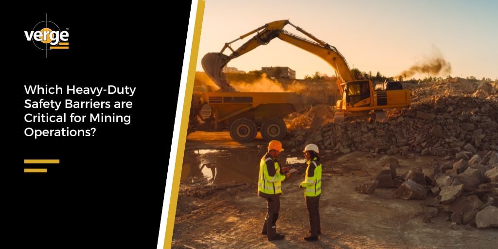 Which Heavy-Duty Safety Barriers are Critical for Mining Operations?